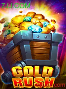 Descubra o Mundo Empolgante de GoldRush: O Jogo Online da 7JJ.COM